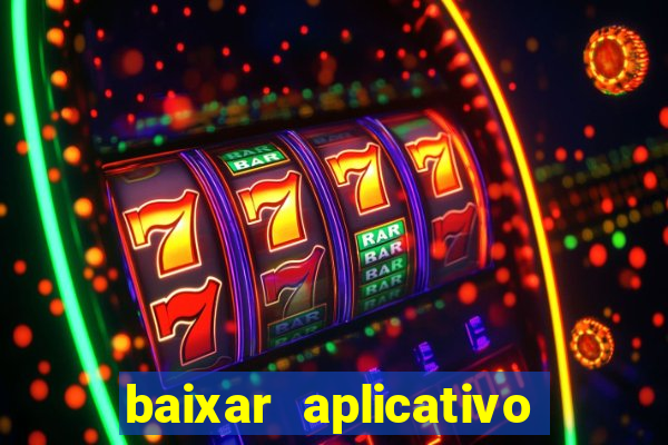 baixar aplicativo para fazer jogo do bicho